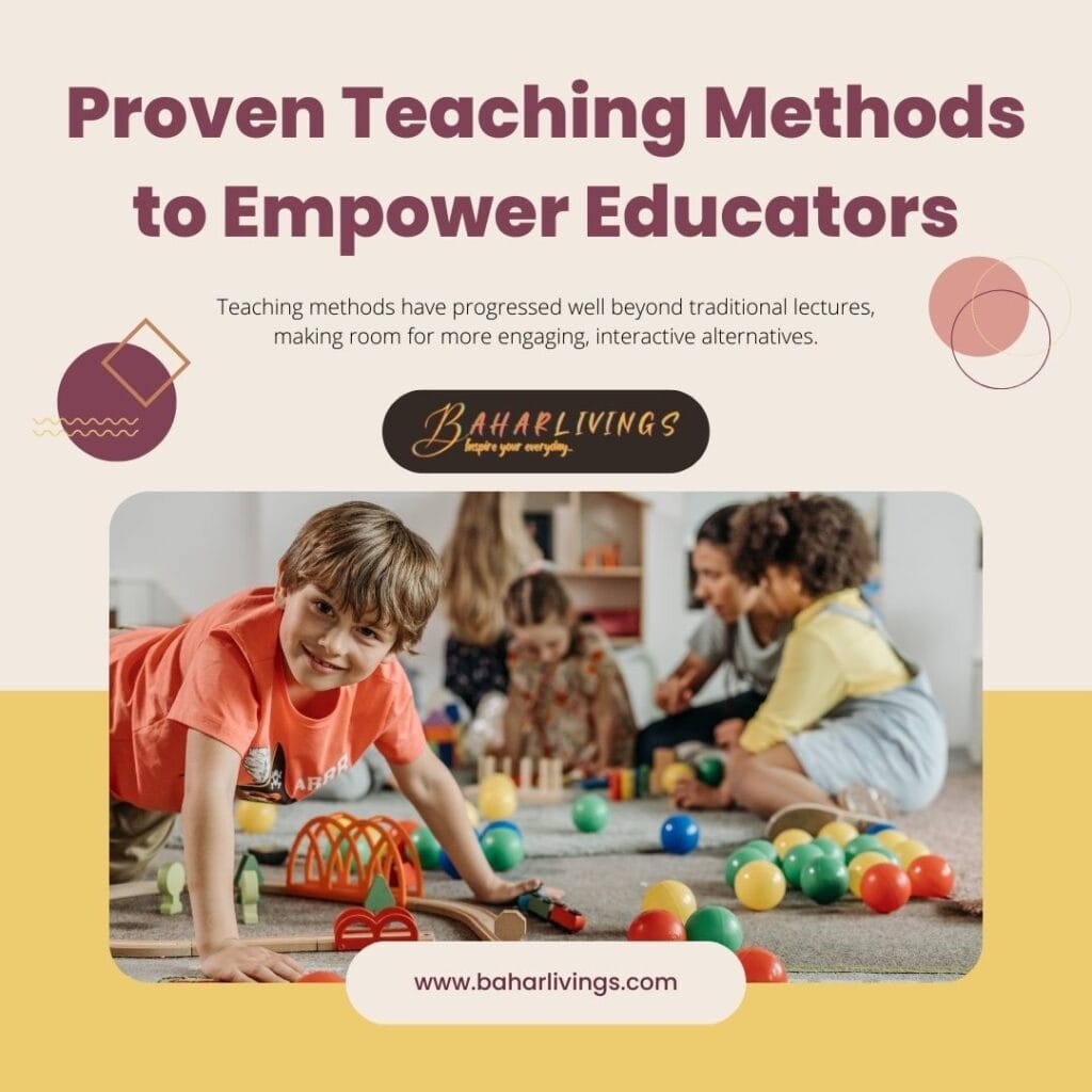 50 Proven Teaching Methods to Empower Educators